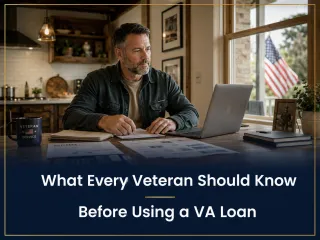 What Every Veteran Should Know Before Using a VA Loan
