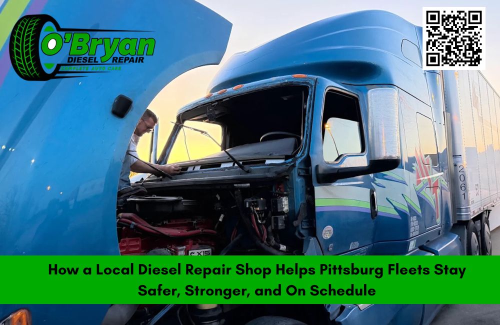 How a Local Diesel Repair Shop Helps Pittsburg Fleets Stay Safer, Stronger, and On Schedule