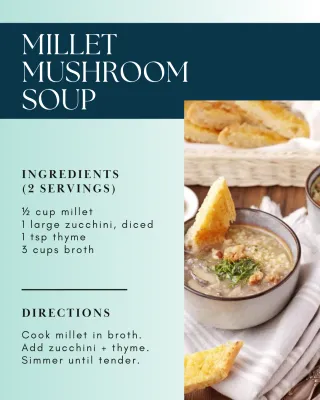 Delicious Millet Mushroom Soup Recipe