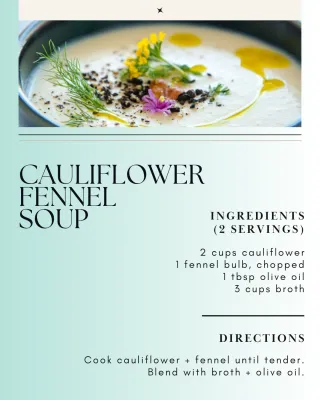 Healthy and Easy Cauliflower Fennel Soup