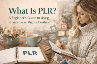 What Is PLR? A Beginner’s Guide to Using Private Label Rights Content
