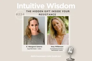 The Hidden Gift Inside Your Resistance with Amy Wilkinson [Ep. 234]
