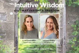 May Insights – Freedom Through Focus with Christina Slaback [Ep. 238]