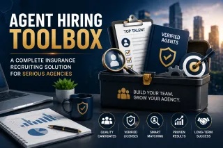 Agent Hiring Toolbox: A Complete Insurance Recruiting Solution for Serious Agencies