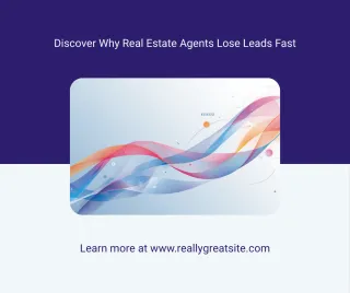 Why Most Real Estate Agents Lose Leads Before They Ever Respond