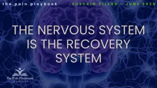 The Nervous System Is the Recovery System