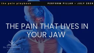 The Pain That Lives in Your Jaw