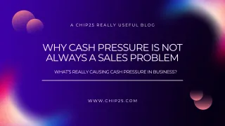 Why Cash Pressure Is Not Always a Sales Problem