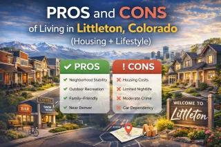 Pros and Cons of Living in Littleton, Colorado (Housing + Lifestyle)