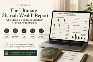 Introducing the Ultimate Shariah Wealth Report: A Free Islamic Inheritance Calculator for South African Muslims
