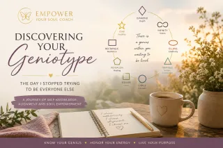 Discovering Your Geniotype: The Day I Stopped Trying to Be Everyone Else