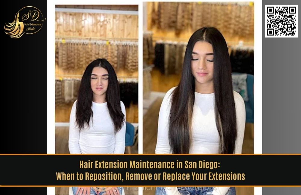 Hair Extension Maintenance in San Diego: When to Reposition, Remove or Replace Your Extensions