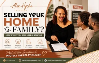Selling a Home to Family? Why You Still Need a Realtor