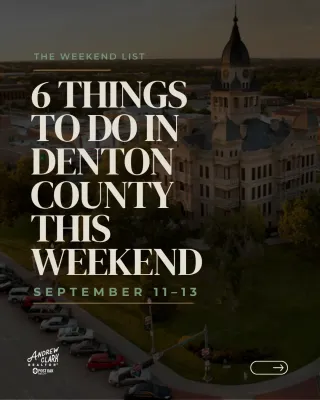 6 Things to Do in Denton County This Weekend: September 11–13, 2026