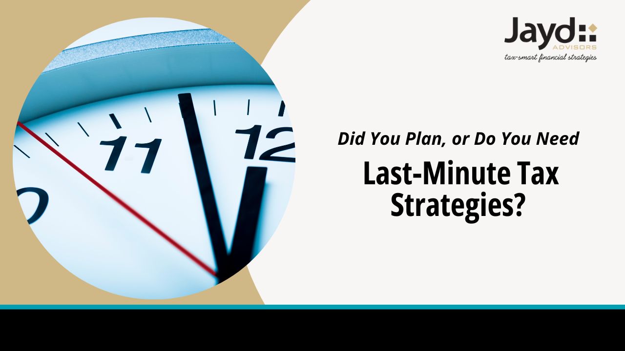 Last-Minute Tax Strategies