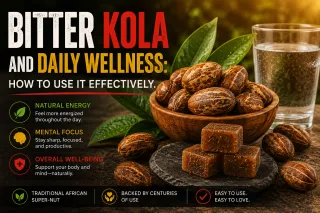 Bitter Kola and Daily Wellness: How to Use It Effectively
