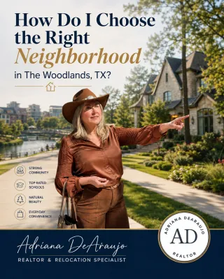 How Do I Choose the Right Neighborhood in The Woodlands, TX?