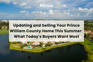 Prince William County Home Selling Tips | Best Updates Before Selling Your Home in 2026