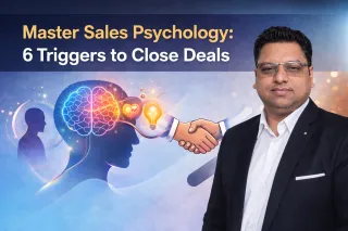 Master Sales Psychology: 6 Triggers to Close Deals