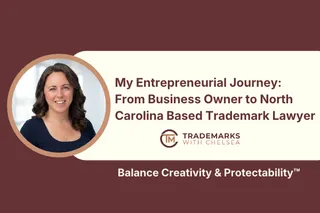 From Business Owner to North Carolina Based Trademark Lawyer