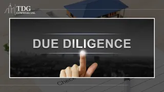 The Commercial Real Estate Due Diligence Checklist TDG Commercial Never Skips