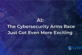 AI: The Cybersecurity Arms Race Just Got Even More Exciting