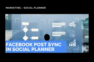 New Feature: Facebook Post Sync in Social Planner