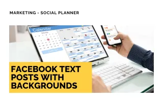 New Feature: Facebook Text Posts with Backgrounds