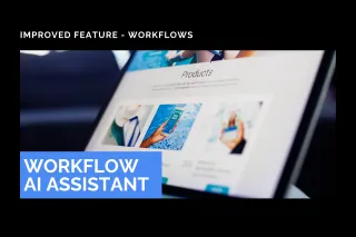 Improved Feature: Workflow AI Assistant