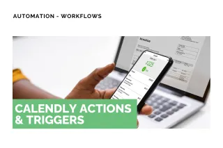 New Feature: Calendly Actions & Triggers
