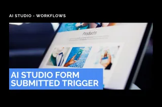 New Feature: AI Studio Form Submitted Trigger