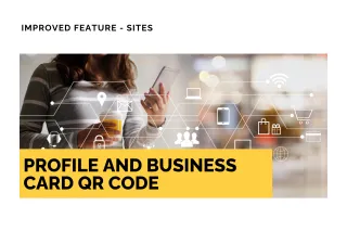 Improved Feature: Profile and Business Card QR Code