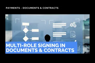 New Feature: Multi-role Signing in Documents & Contracts