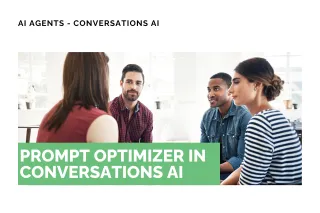 New Feature: Prompt Optimizer in Conversations AI