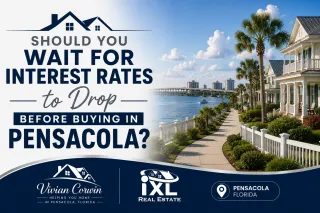 Should You Wait for Interest Rates to Drop Before Buying in Pensacola?