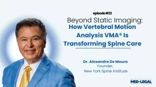 23 - Beyond Static Imaging: How Vertebral Motion Analysis Is Transforming Spine Care