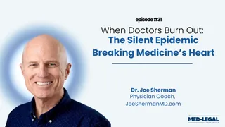 32 - When Doctors Burn Out: The Silent Epidemic Breaking Medicine’s Heart