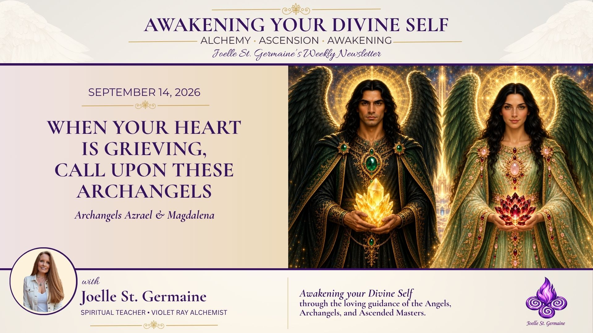 When Your Heart is Grieving, Call Upon These Archangels