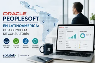 Oracle PeopleSoft en Latinoamérica: Guía Completa de Consultoría