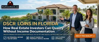 DSCR Loans in Florida: How Real Estate Investors Can Qualify Without Income Documentation