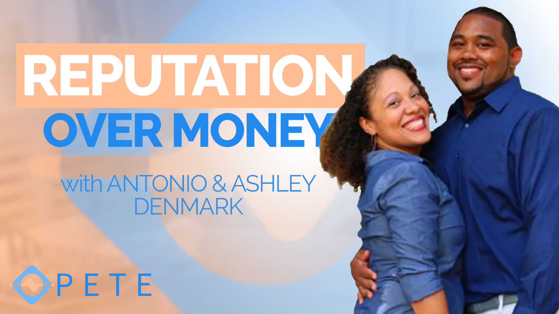 They Lost Money, Lost Houses, and Kept Their Word Anyway with Antonio & Ashley Denmark