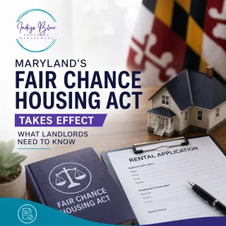Maryland’s Fair Chance Housing Act Takes Effect October 1, 2026: What Landlords Need to Know