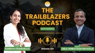 Trail Blazers Podcast – Satish Kolla