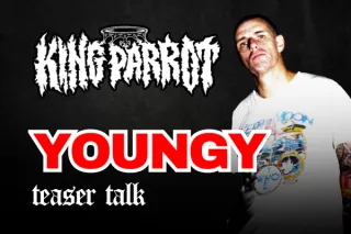Youngy of King Parrot on Chaos, Touring, and What’s Next