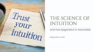 The Science of Intuition and How Epigenetics is Associated | Kerri Jarrett, Trichology and Epigeentics