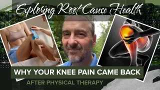 Why Your Knee Pain Came Back After Physical Therapy