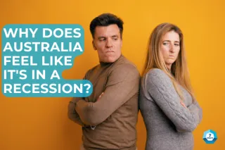 Why does Australia feel like it's in a recession? 