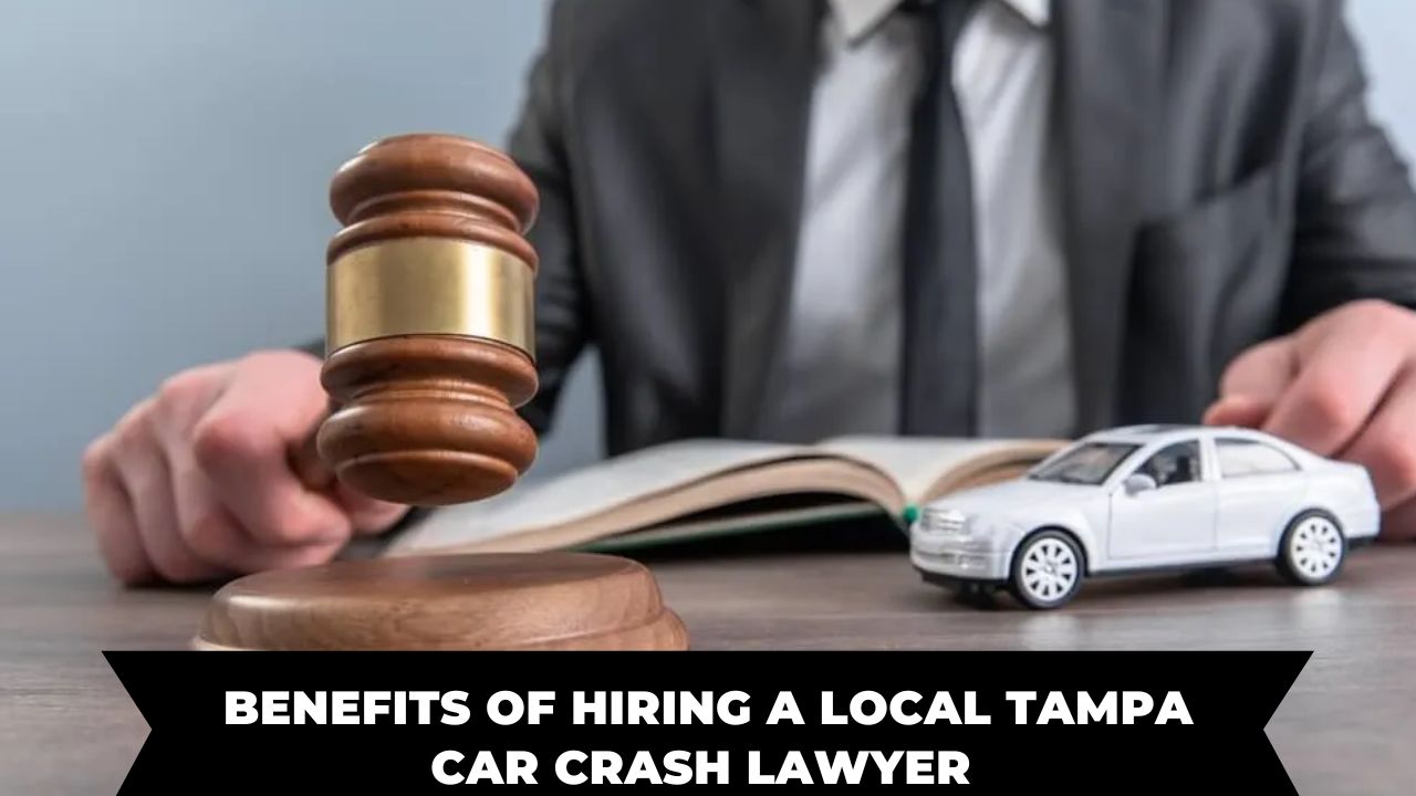 9 Benefits of Hiring a Local St Petersburg Car Crash Lawyer