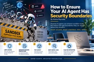 How to Ensure Your AI Agent Has Security Boundaries