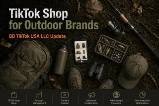 TikTok Shop for Outdoor Brands: How BD TikTok USA LLC Makes Selling Hunting Gear Safe & Profitable